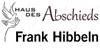 Frank Hibbeln Bestattungen - Haus des Abschieds Bestattungen und Überführungen