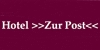Zur Post Hotel + Gaststätte