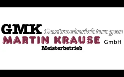 GMK Gastroeinrichtungen Martin Krause GmbH