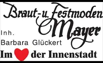 Braut- u. Festmoden Mayer. Inh. Barbara Glückert