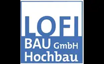 LOFI - BAU GmbH Bauunternehmung