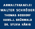 Anwaltskanzlei Walter Schröder, Dr. Sylvia Hänig, Thomas Bosdorf, Hans-Jürgen Grünwald